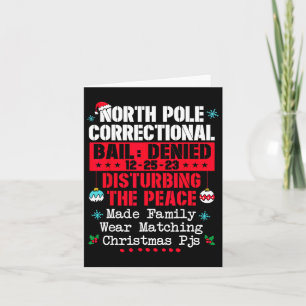 North Pole Correctional Make Family Wear Matching Card