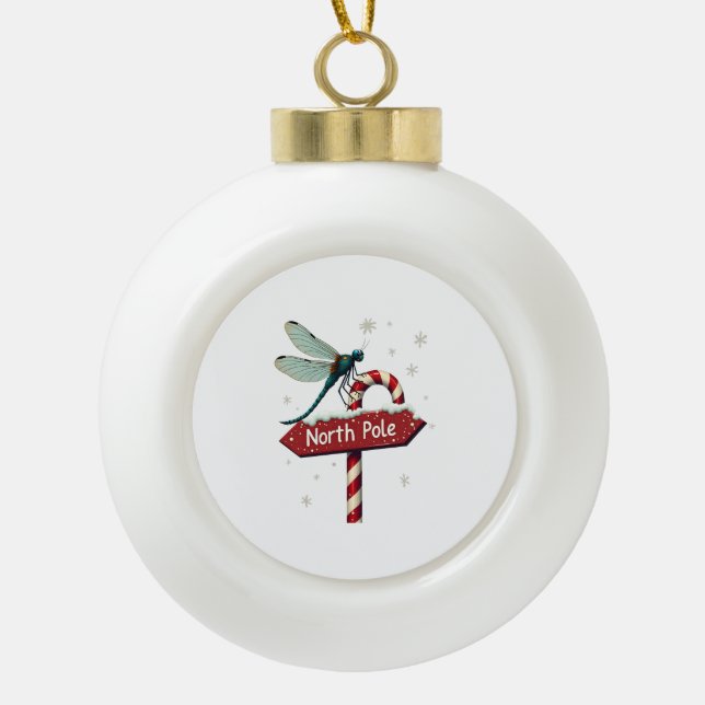 North Pole Dragonfly Ceramic Ball Christmas Ornament (Front)