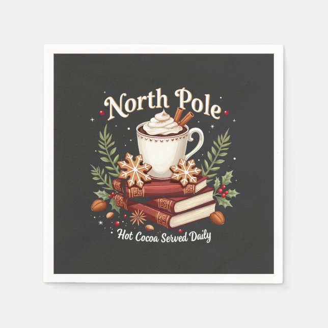 North Pole Hot Cocoa Served Daily Christmas  Napkin (Front)