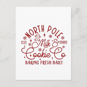 North Pole Milk and Cookie Baked Fresh Daily Since Announcement Postcard