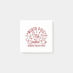 North Pole Milk and Cookie Baked Fresh Daily Since Post-it Notes