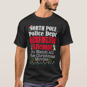 North pole police dept attempt to watch all christ T-Shirt