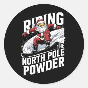 North Pole Powder Christmas Snowboarding Santa Sno Classic Round Sticker