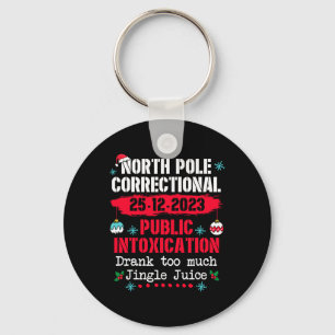 North Pole Public Intoxication Drank too much Jing Key Ring