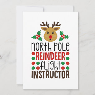 North Pole Reindeer Flight Instructor Christmas  Invitation