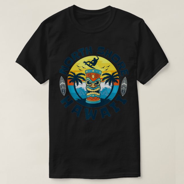 North Shore Hawaii Beach Surfing Summer Vacation  T-Shirt (Design Front)