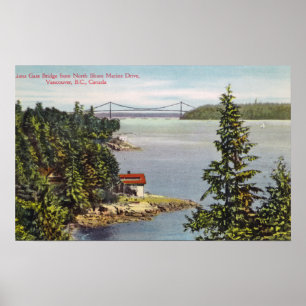 North Shore Marine Drive View of Lions Gate Poster