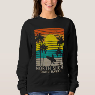 North Shore Oahu Hawaii Surfer Girl Beach Surfing Sweatshirt