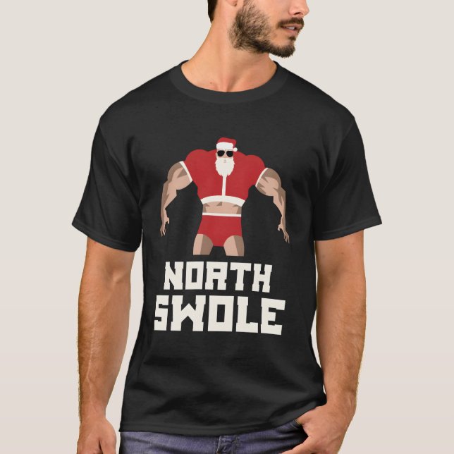 North Swole Muscle Gym Santa For Christmas T-Shirt (Front)