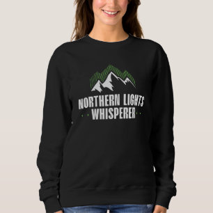 Northern Lights for Alaska Vacation Sweatshirt