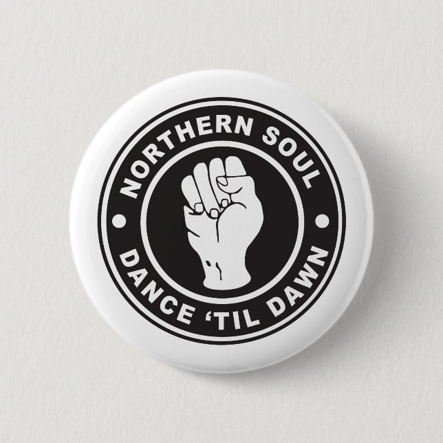 Northern Soul Dance till dawn badge (Front)