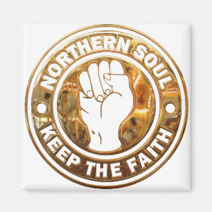 Northern Soul Gold Magnet