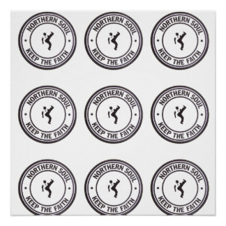 Northern Soul Keep The Faith Slogans & Dancer Poster