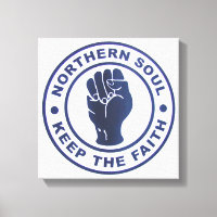Northern Soul Keep The Faith Slogans & Fist Symbol