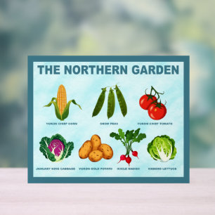 Northern Vegetable Garden Acrylic Sign