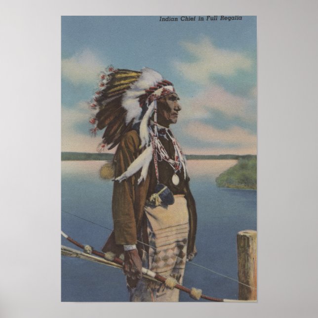 Northwest Indian Chief in Full Regalia Poster (Front)