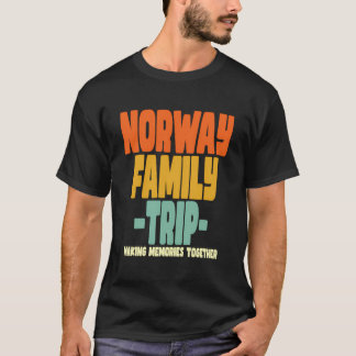 Norway Family Trip Vacation Norway T-Shirt