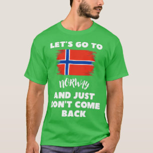 Norway Flag Norwegian Funny Norway T-Shirt