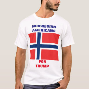 NORWEGIAN AMERICANS FOR TRUMP! T-Shirt