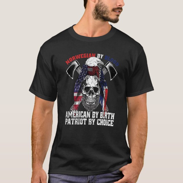 Norwegian By Blood American By Birth Patriot By Ch T-Shirt (Front)
