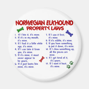 NORWEGIAN ELKHOUND Property Laws 2 Magnet