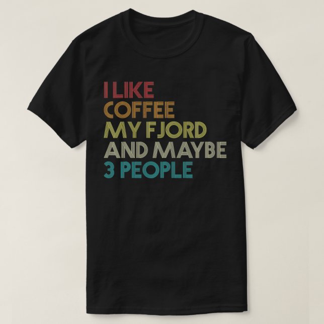 Norwegian Fjord Horse Owner Gift Coffee Lover Vint T-Shirt (Design Front)