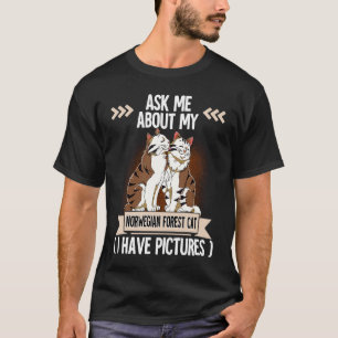 Norwegian Forest Cat 6 T-Shirt