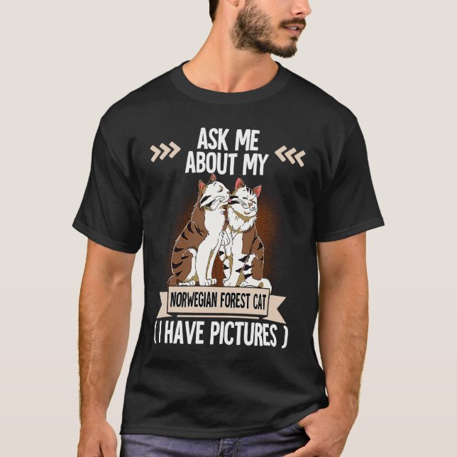 Norwegian Forest Cat  6 T-Shirt (Front)