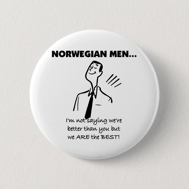 Norwegian Men Are The Best 6 Cm Round Badge (Front)