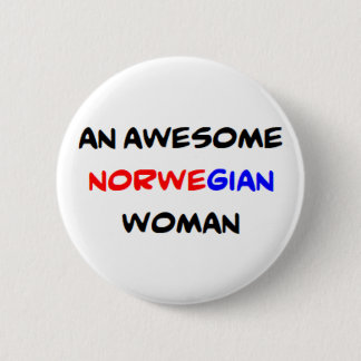 norwegian woman, awesome 6 cm round badge