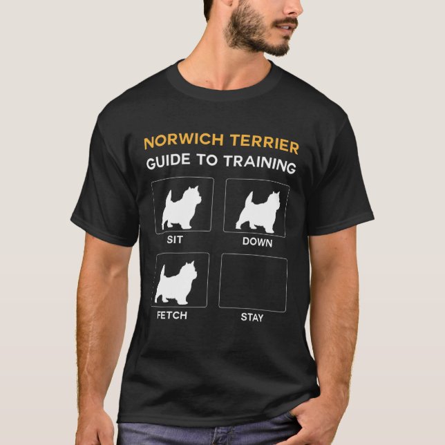 Norwich Terrier Guide To Training Dog Obedience Do T-Shirt (Front)