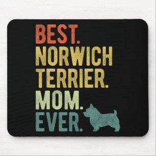 Norwich Terrier Mum Ever Dog Lovers Mother's Day  Mouse Mat