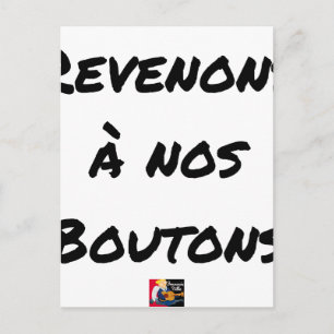 NOS BOUTONS REVENONS - Jeux de mots Postcard