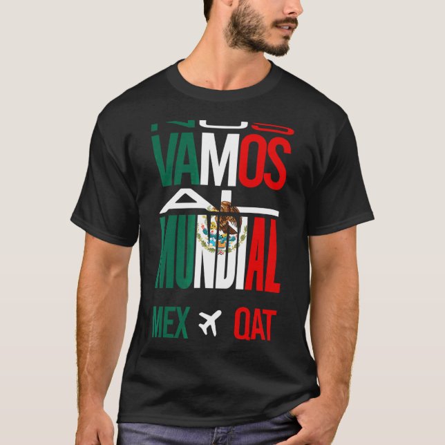 Nos Vamos Al Mundial Mexico 2022 Mexican Pride T-Shirt (Front)
