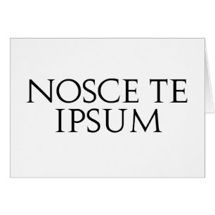 Nosce Te Ipsum