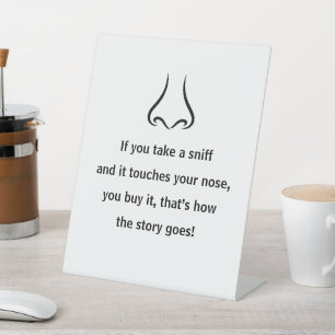 Nose and Sniff Pedestal Sign