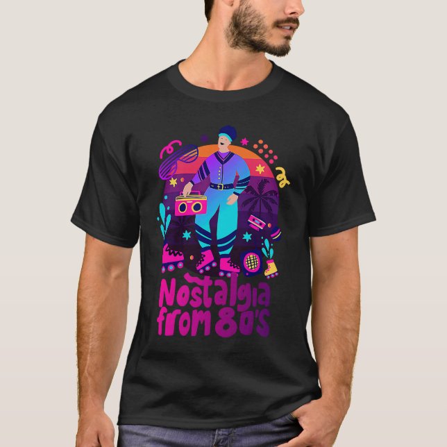 Nostalgia From 80's Cool 80's Outfit Illustration  T-Shirt (Front)