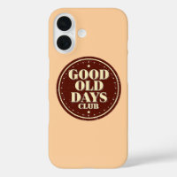 Nostalgic 70s Good Old Days Club Quote