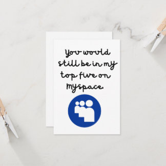 Nostalgic MySpace Friendship/ Birthday Card