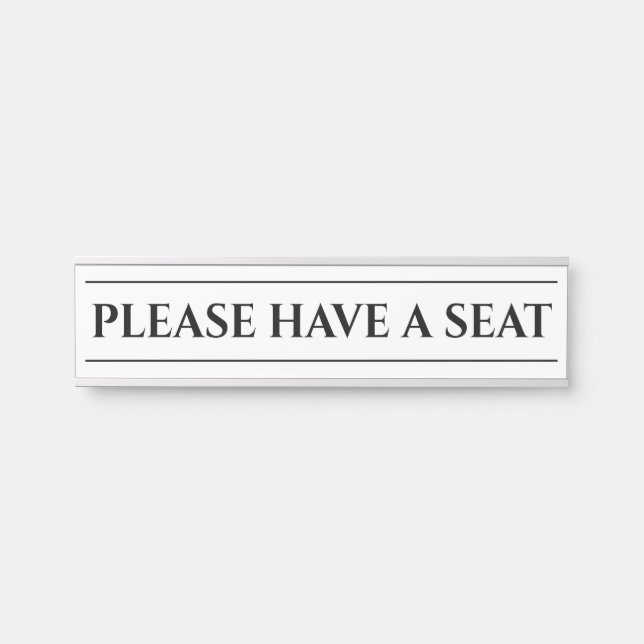 Nostalgic & Old Fashioned "PLEASE HAVE A SEAT" Door Sign (Front)