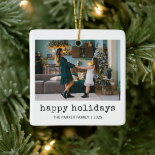 Nostalgic Type Happy Holidays Family Photo Ceramic Ornament