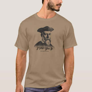 Nostradamus: I Told You So T-Shirt