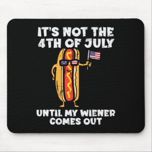 Not 4th July Wiener Hotdog American Flag Patriotic Mouse Mat