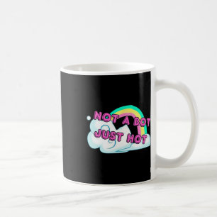 Not A Bot Just Hot Girl Gamer Graphic Cute Trendy  Coffee Mug