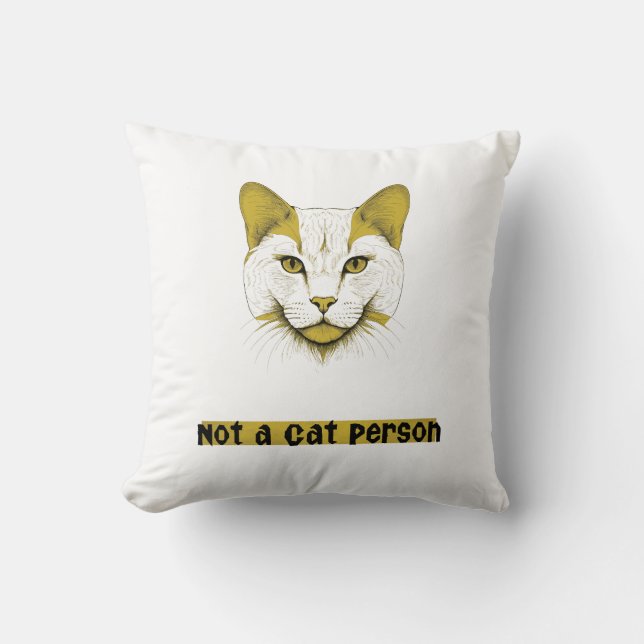 Not a Cat Person – Cat Face Throw Pillow (Front)