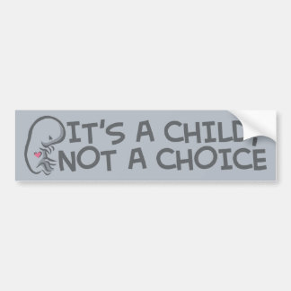 Not A Choice Bumper Sticker