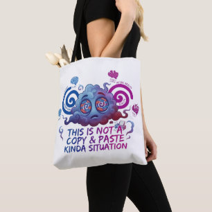 Not a Copy & Paste Situation – Perimenopause Humou Tote Bag