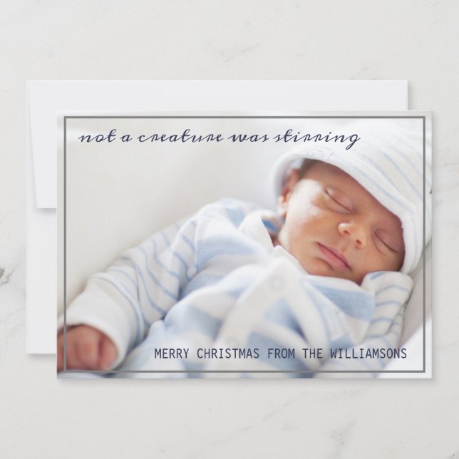 Not a Creature was Stirring Baby Photo Christmas Holiday Card (Front)