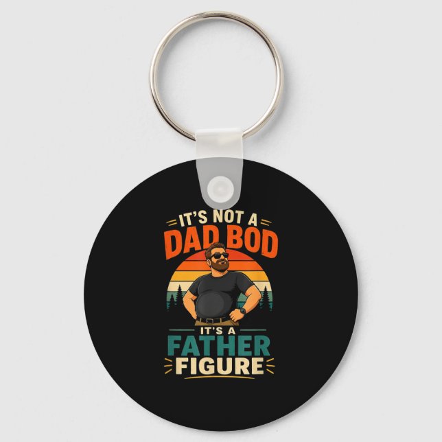 Not a dad bod a father figure funny dad gift key ring (Front)