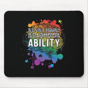 Not A Disability A Different Ability Autism Awaren Mouse Mat